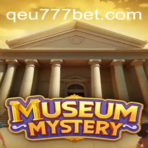 Unlocking the Thrills of MuseumMystery: A Fascinating Journey with Qeu777.com Oficial Slots Brasil #1