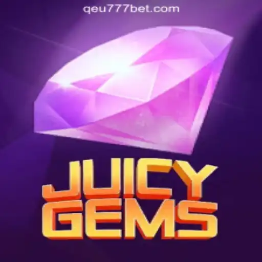 JuicyGems: Exploring the Dazzling World of Qeu777.com Oficial Slots Brasil #1