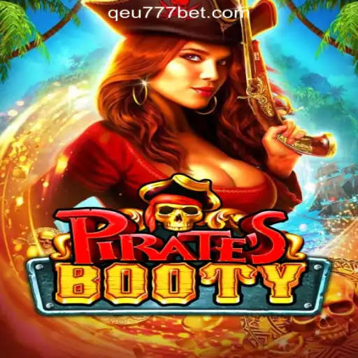 PiratesBooty: Discover the Thrills of Qeu777.com Oficial Slots Brasil #1