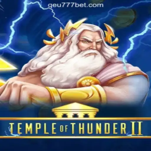 Explore the Thrilling World of TempleofThunderII and Discover Qeu777.com Oficial Slots Brasil #1